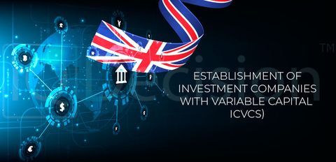 Учреждение investment companies with variable capital (ICVCs) в Великобритании