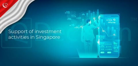 Support of investment activities in Singapore