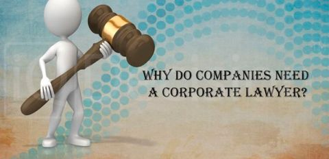 Why Do Companies Need a Corporate Lawyer?