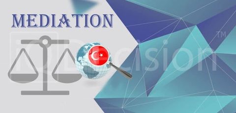 Новые положения в Законе о медиации в Турции