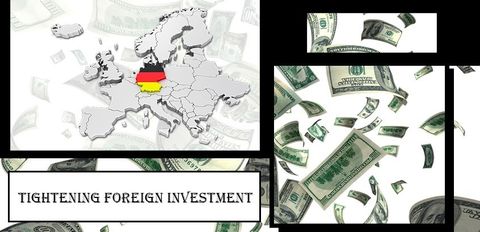 Ужесточение режима иностранных инвестиций в Германии