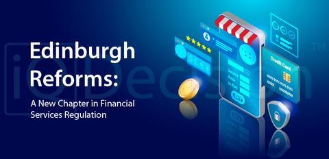 Эдинбургские реформы: новая глава в регулировании финансовых услуг