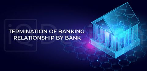 Банк имеет право расторгнуть отношения без уведомления
