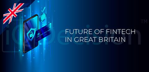 Future of Fintech in Great Britain